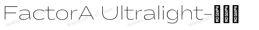 FactorA Ultralight字体转换